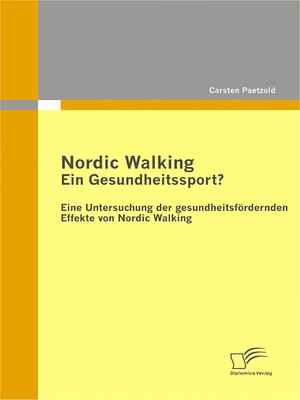 cover image of Nordic Walking – Ein Gesundheitssport?